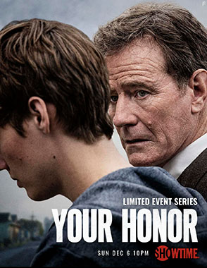 Сериал Ваша честь / Your Honor (сериал)